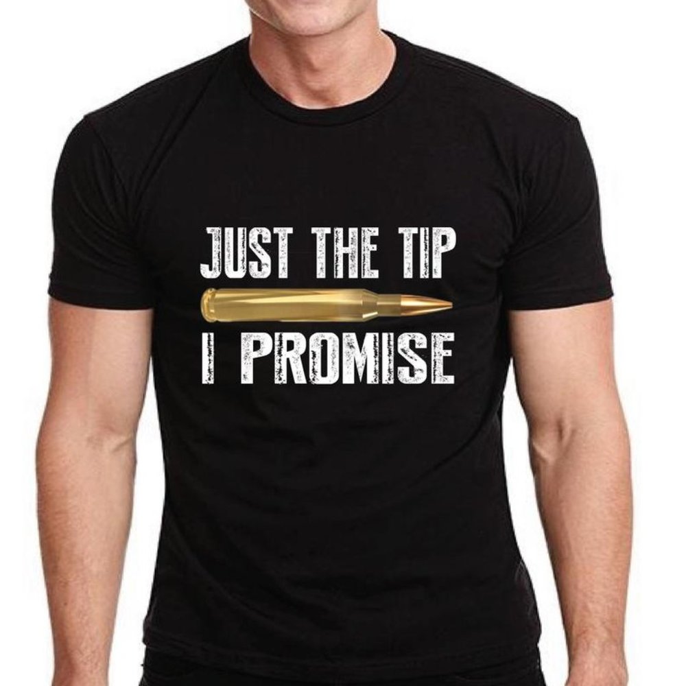 Just The Tip I Promise, Men's Custom T-Shirt